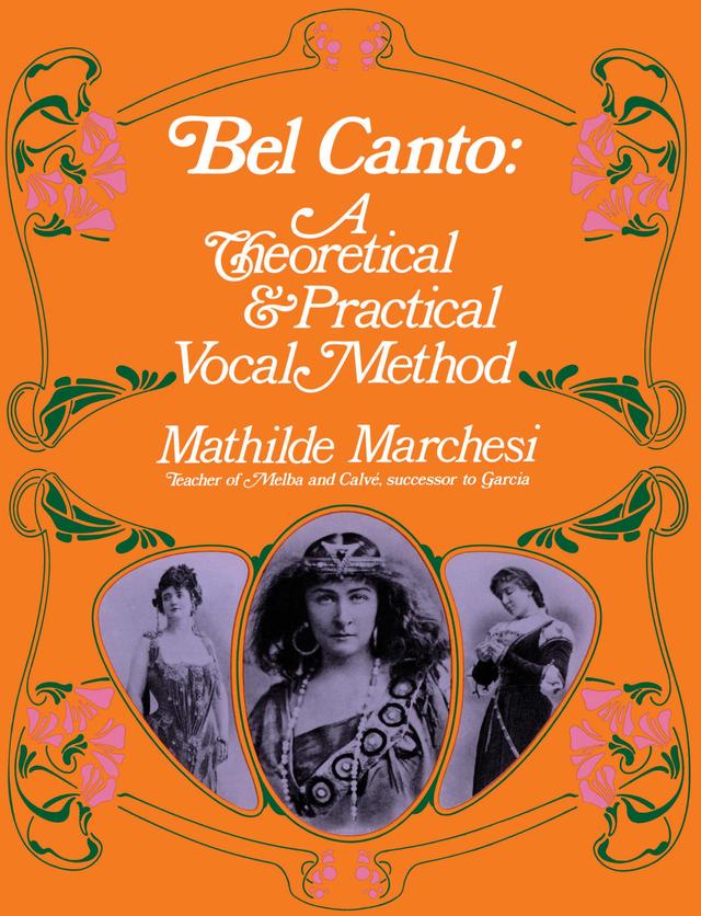 Bel Canto by Mathilde Marchesi