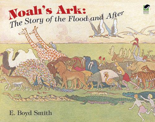 Noah's Ark by E. Boyd Smith