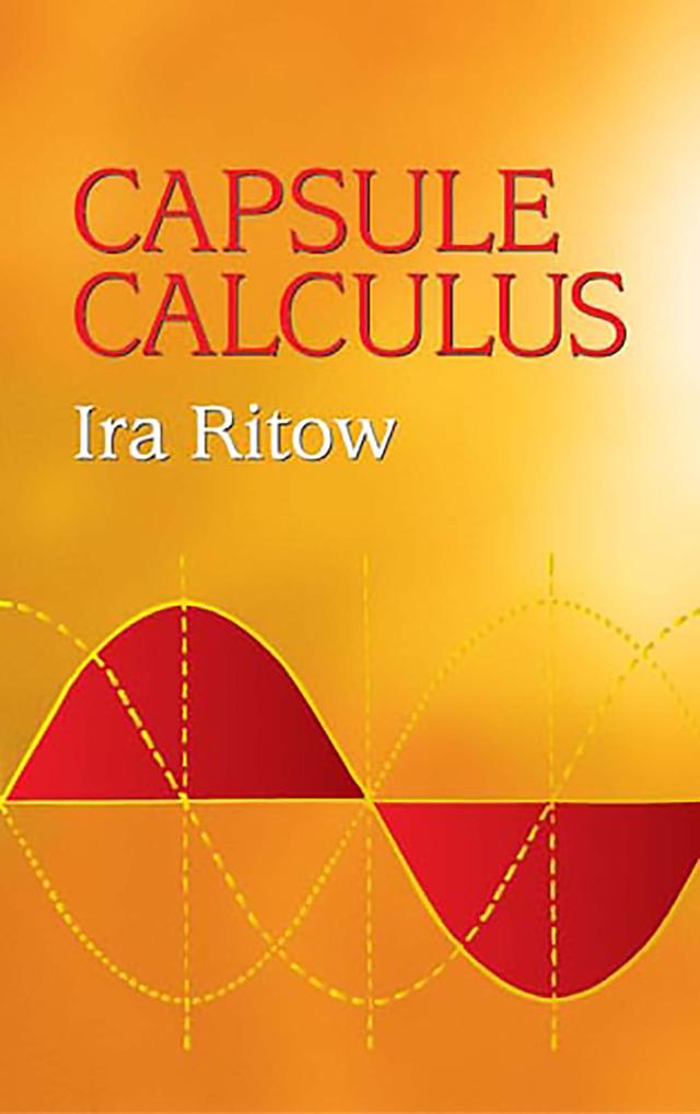 Capsule Calculus by Ira Ritow