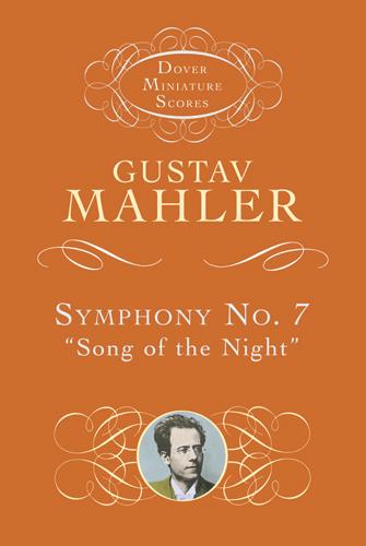 Symphony No. 7 by Gustav Mahler