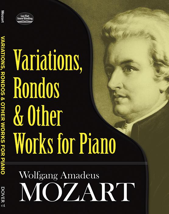 Variations, Rondos and Other Works for Piano by Wolfgang Amadeus Mozart