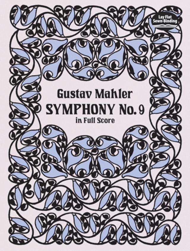 Symphony No. 9 In Full Score by Gustav Mahler