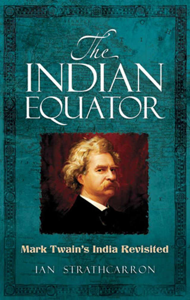 The Indian Equator by Ian Strathcarron