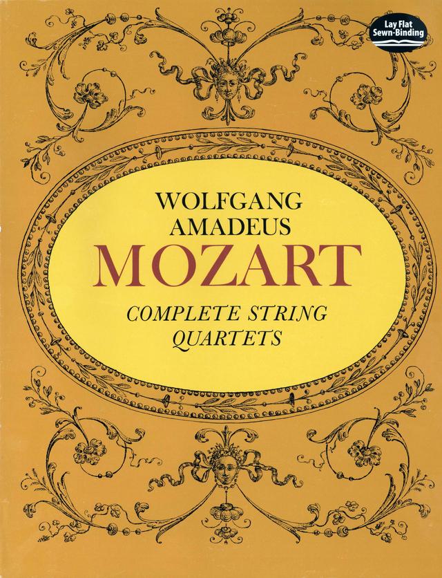 Complete String Quartets by Wolfgang Amadeus Mozart