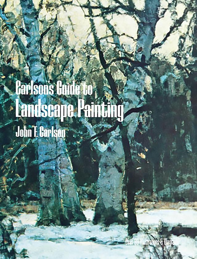 Carlson's Guide to Landscape Painting by John F. Carlson