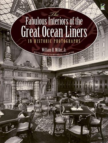 The Fabulous Interiors of the Great Ocean Liners in Historic Photographs by William H., Jr. Miller