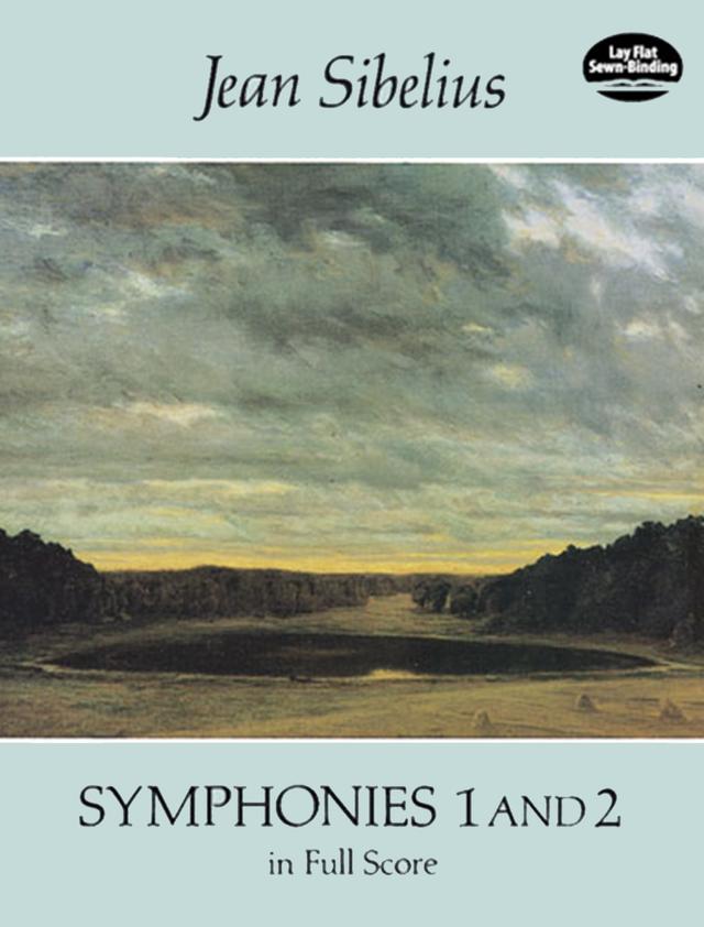 Symphonies 1 and 2 in Full Score by Jean Sibelius