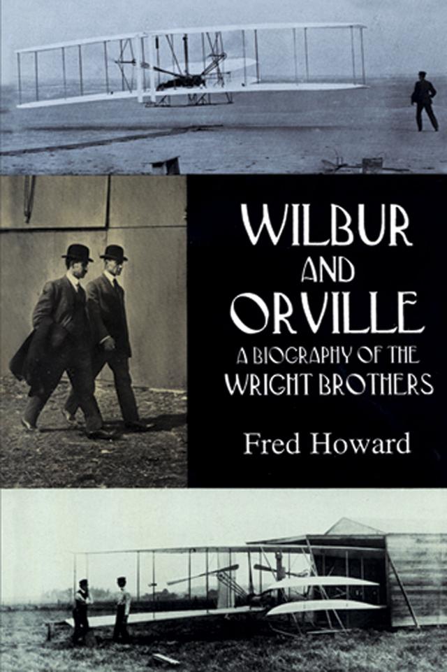 Wilbur and Orville by Fred Howard