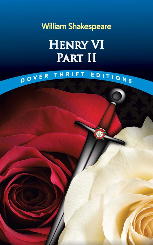 Henry VI, Part II by William Shakespeare