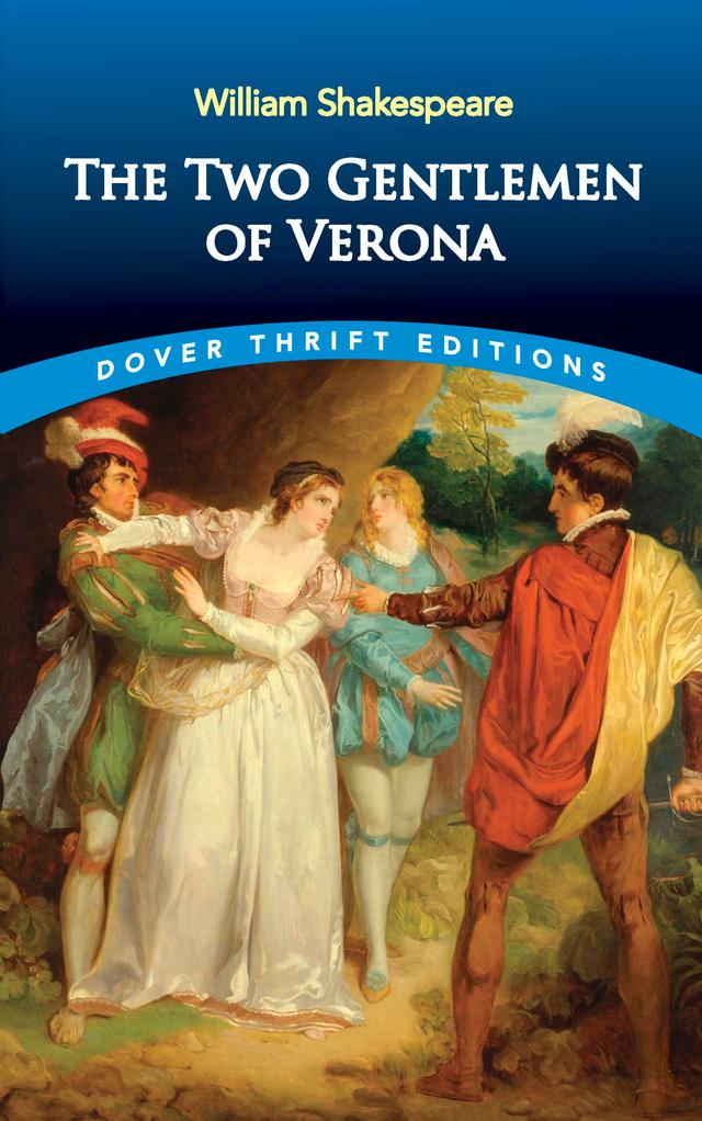 The Two Gentlemen of Verona by William Shakespeare