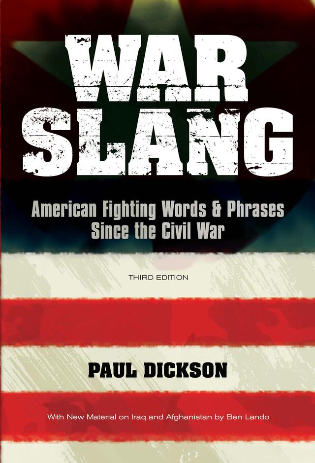 War Slang by Paul Dickson