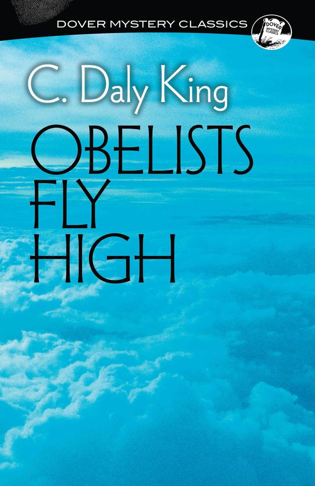 Obelists Fly High by C. Daly King
