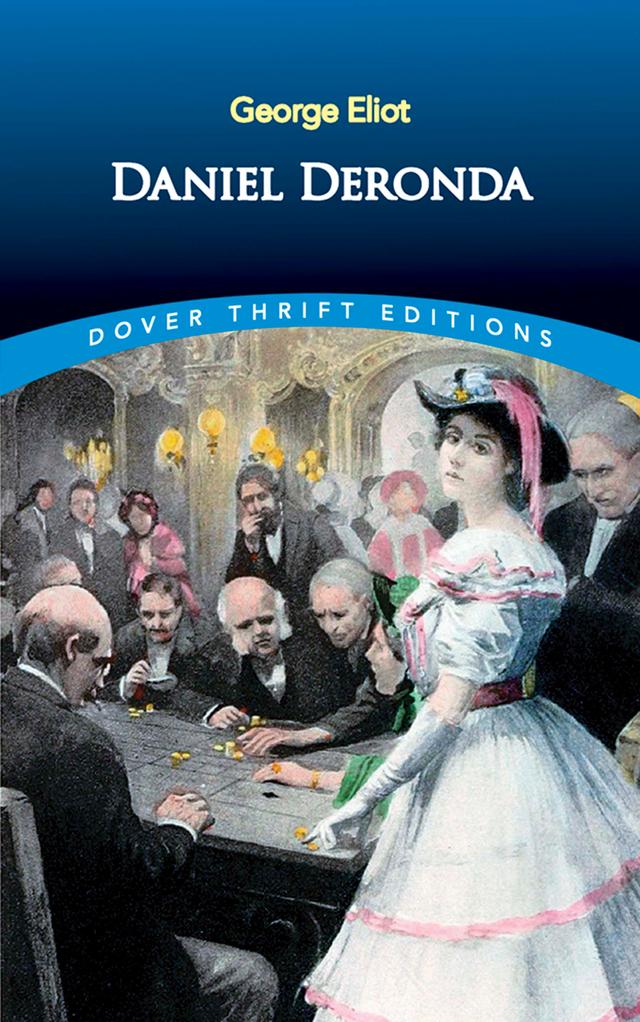 Daniel Deronda by George Eliot