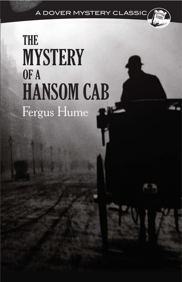 The Mystery of a Hansom Cab by Fergus Hume