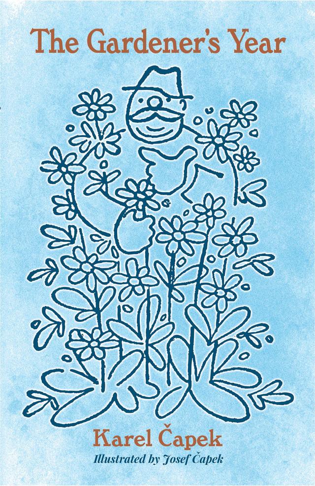 The Gardener's Year by Josef Capek, Karel Capek