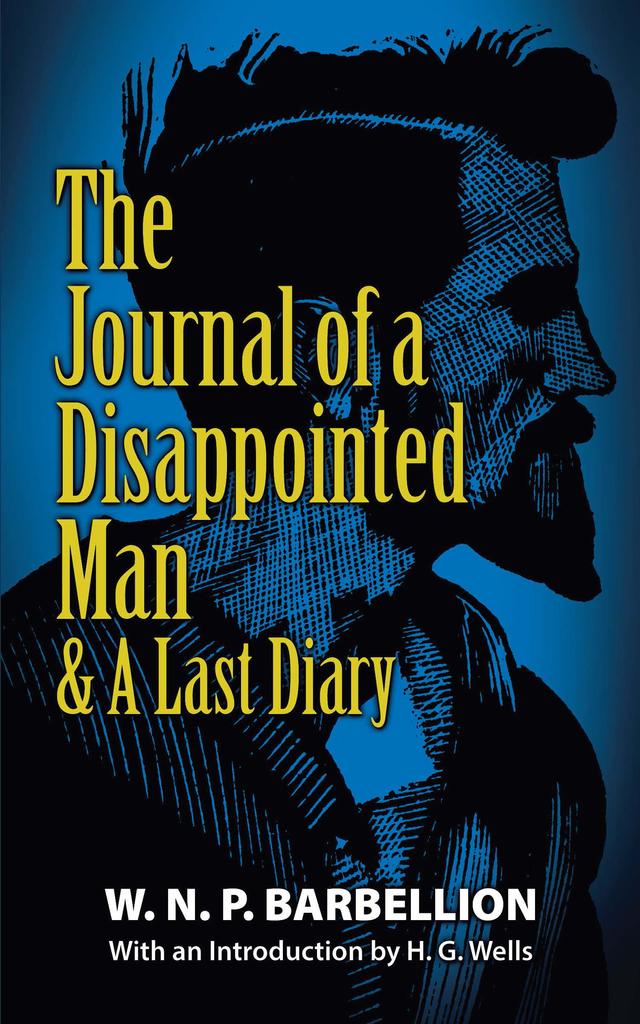 The Journal of a Disappointed Man by W.N.P. Barbellion