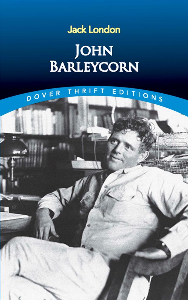 John Barleycorn by Jack London