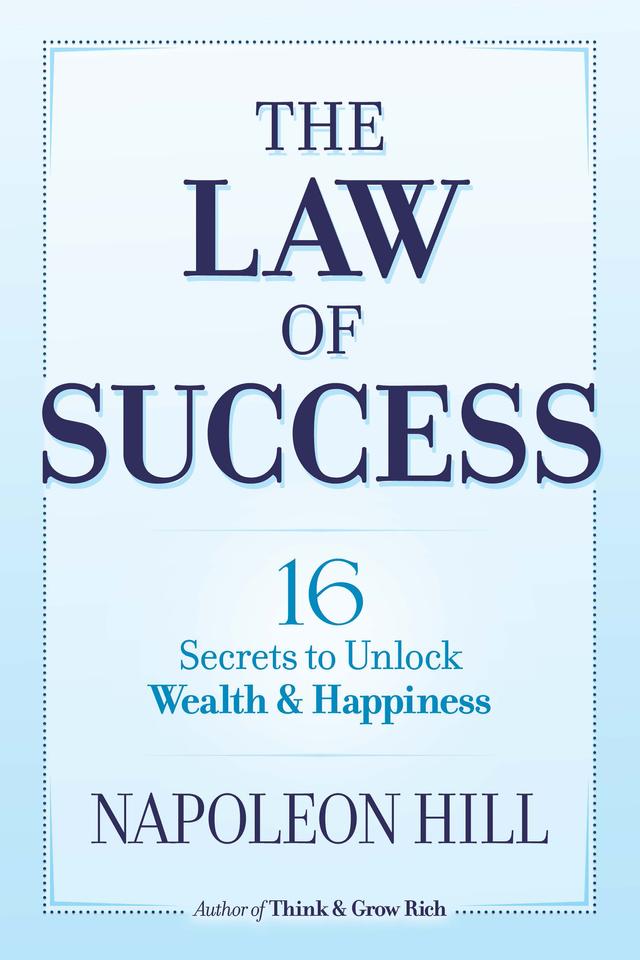 The Law of Success by Napoleon Hill