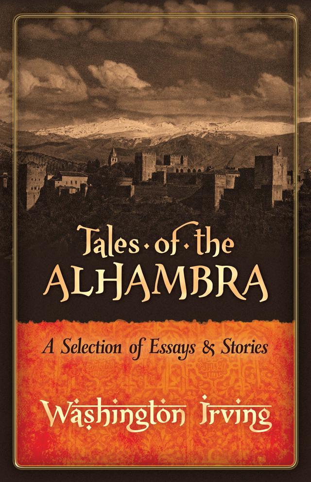 Tales of the Alhambra by Washington Irving