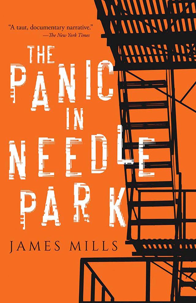 The Panic in Needle Park by James Mills