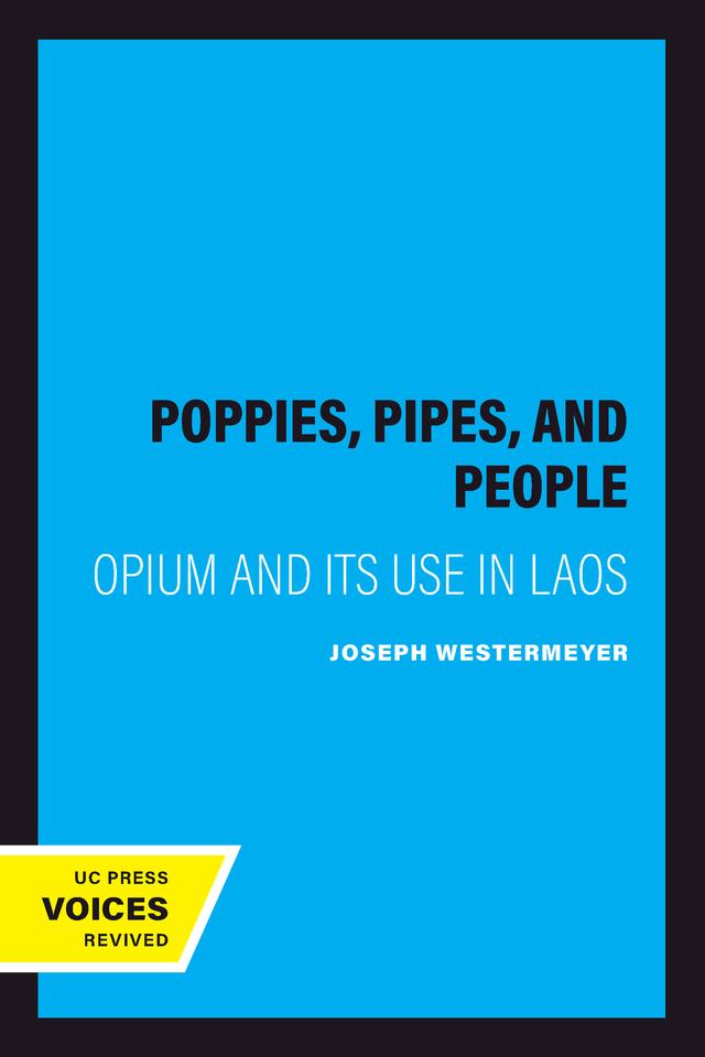 Poppies, Pipes, and People by Joseph Westermeyer