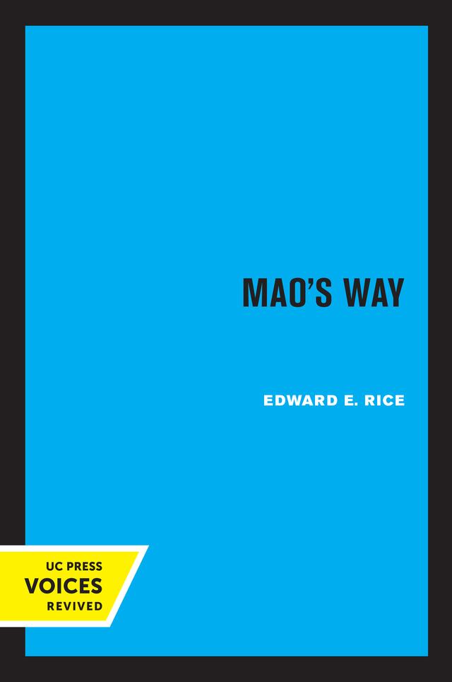 Mao's Way by Edward E. Rice
