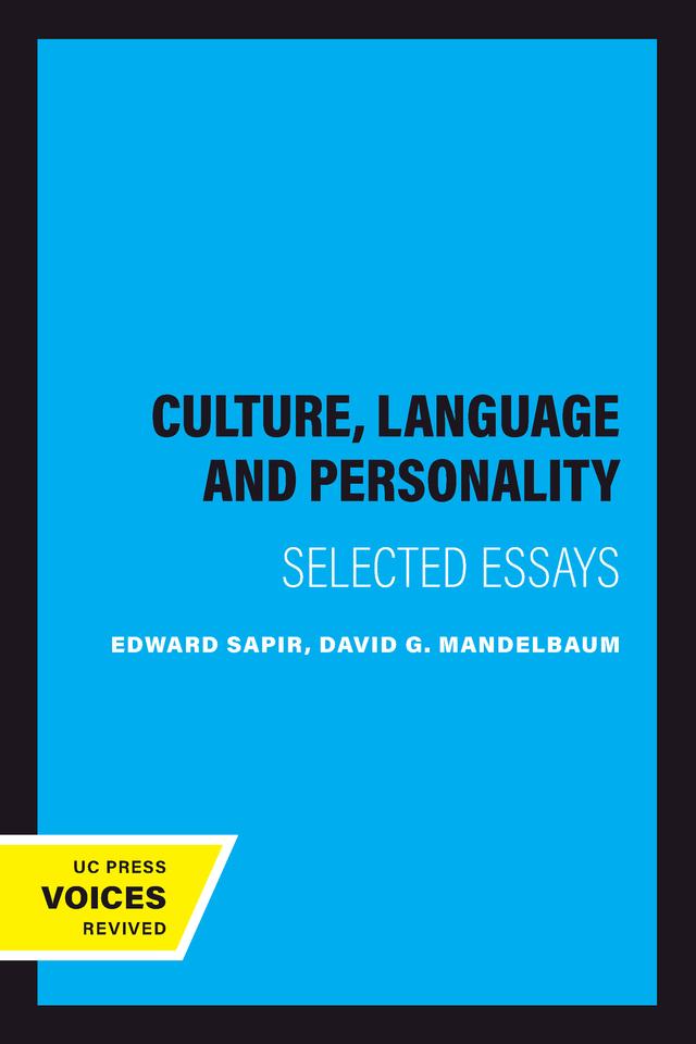 Culture, Language and Personality by David G. Mandelbaum, Edward Sapir