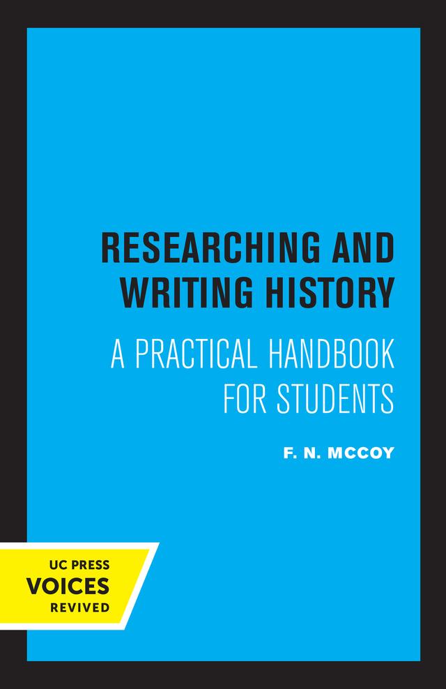 Researching and Writing in History by F. N. McCoy
