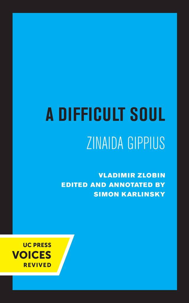 A Difficult Soul by Simon Karlinsky, Vladimir Zlobin