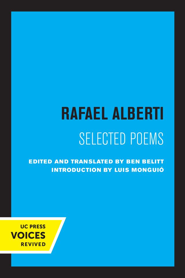 Rafael Alberti by Ben Belitt, Rafael Alberti