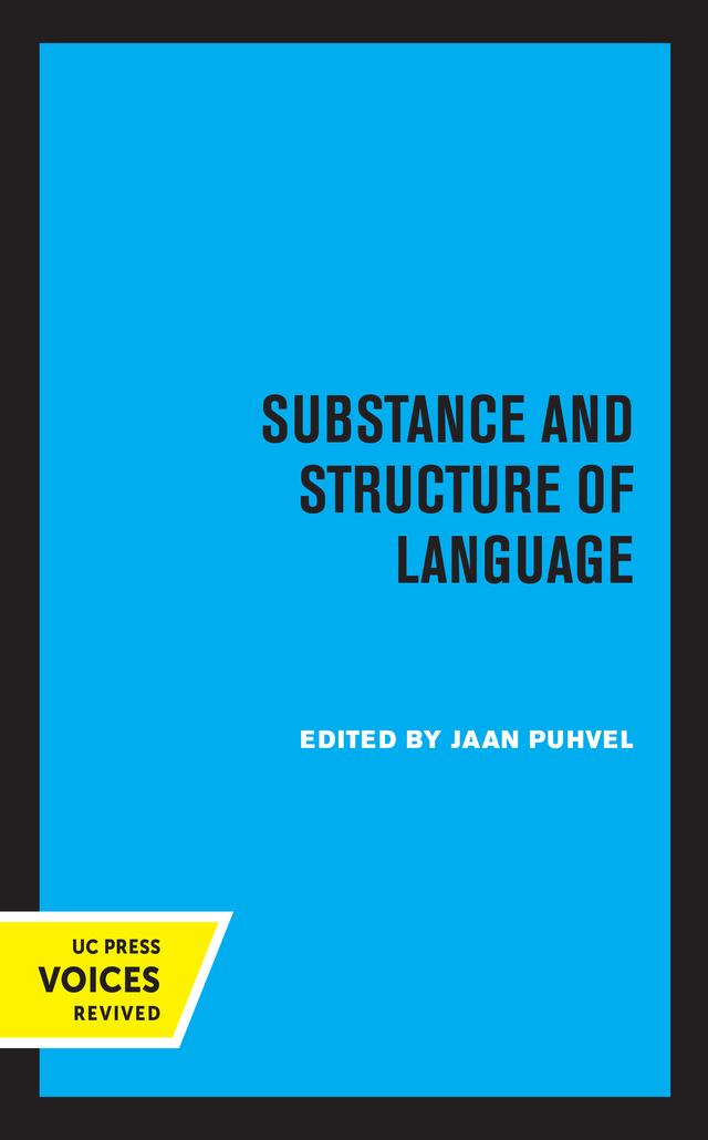 Substance and Structure of Language by Jaan Puhvel