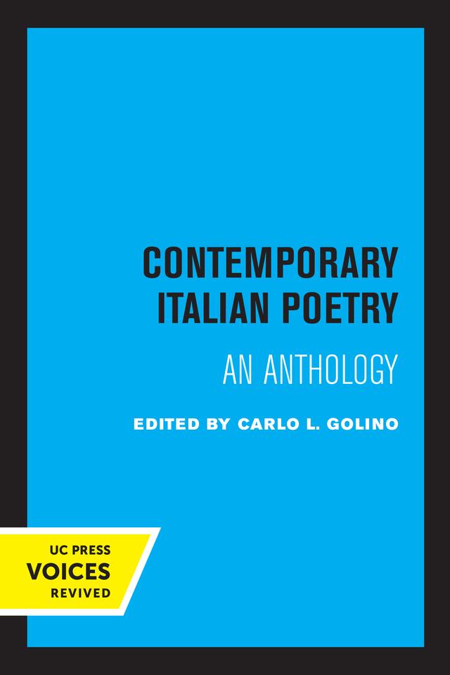 Contemporary Italian Poetry by Carlo L. Golino