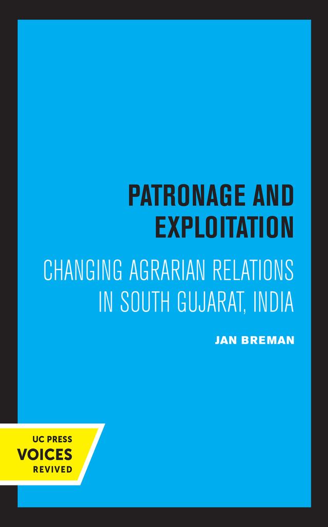 Patronage and Exploitation by Jan Breman