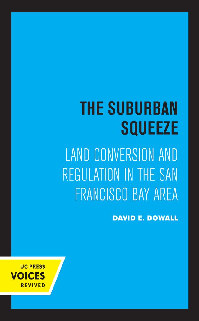 The Suburban Squeeze by David E. Dowall