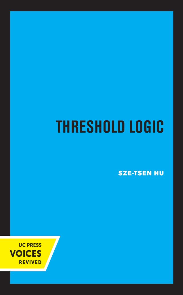 Threshold Logic by Sze-Tsen Hu