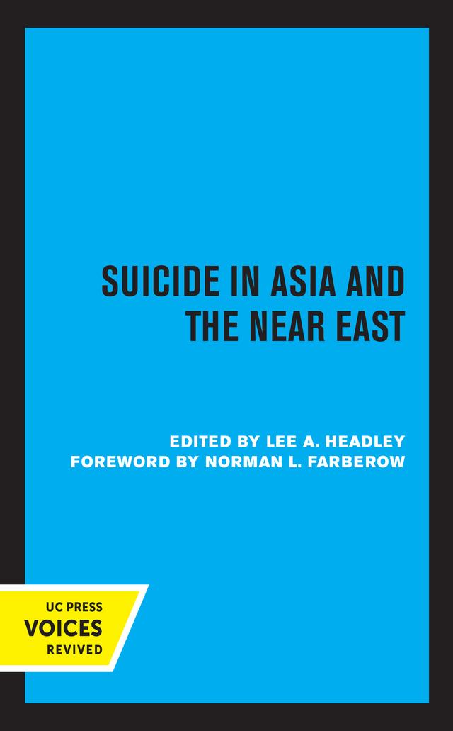 Suicide in Asia and the Near East by Lee Headley