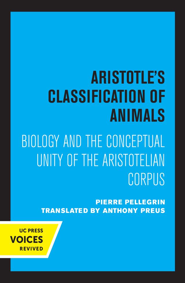 Aristotle's Classification of Animals by Pierre Pellegrin