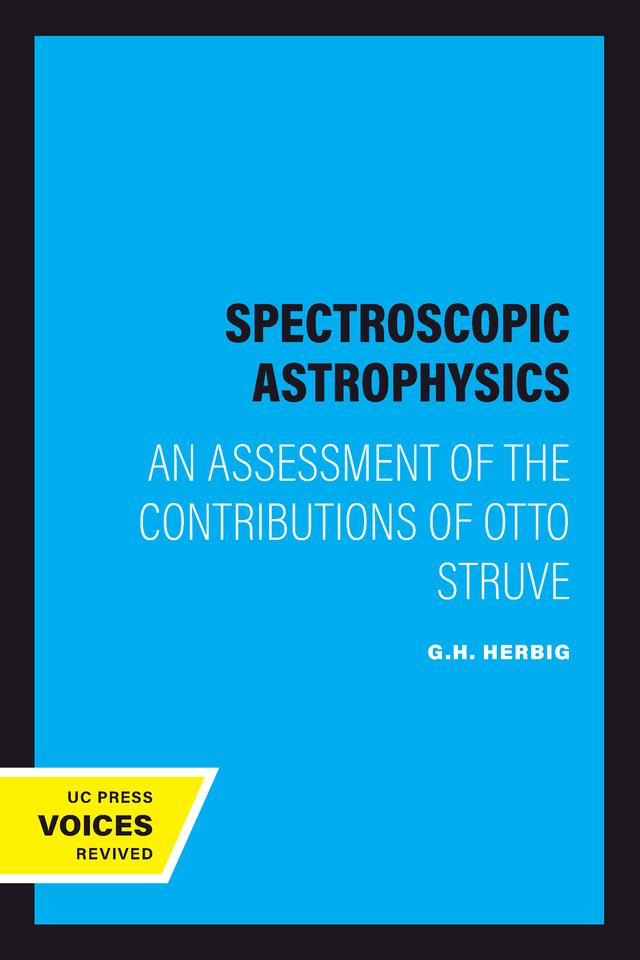 Spectroscopic Astrophysics by G.H. Herbig
