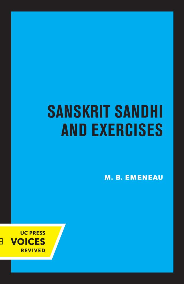 Sanskrit Sandhi and Exercises, Revised Edition by M.B. Emeneau