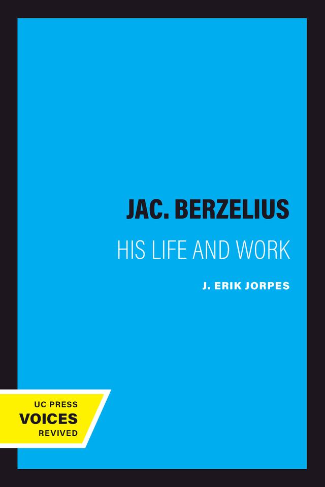 Jac. Berzelius by J. Erik Jorpes