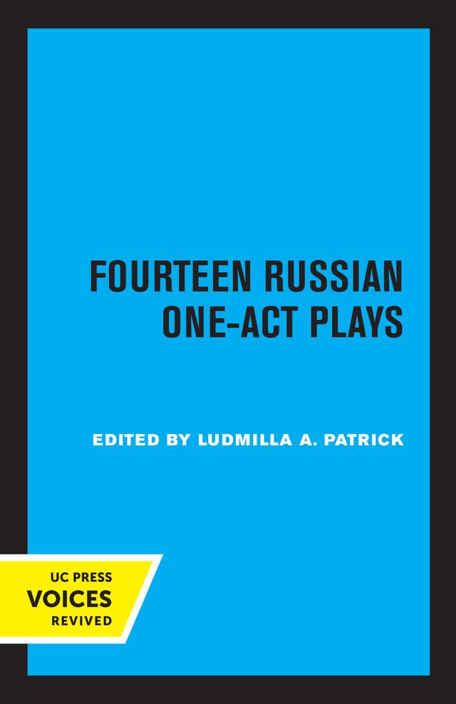 Fourteen Russian One-Act Plays by Ludmilla A. Patrick