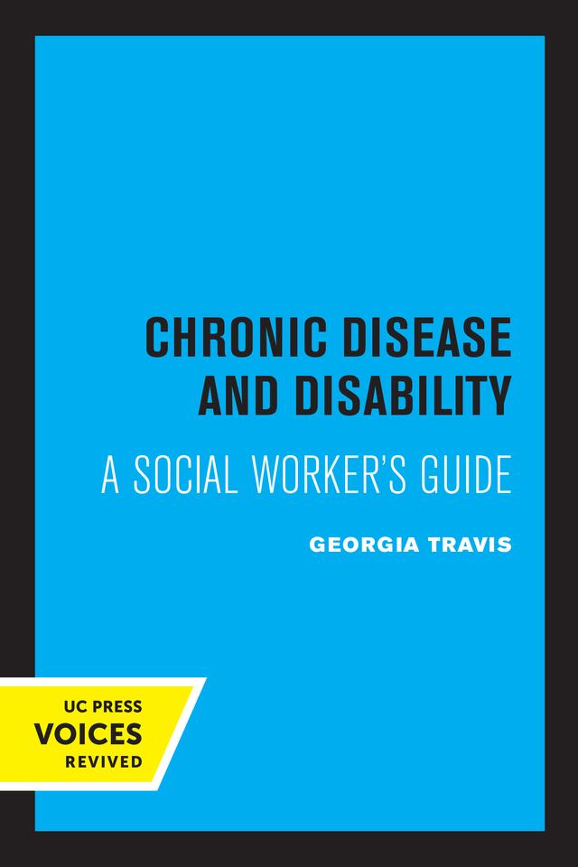 Chronic Disease and Disability by Georgia Travis