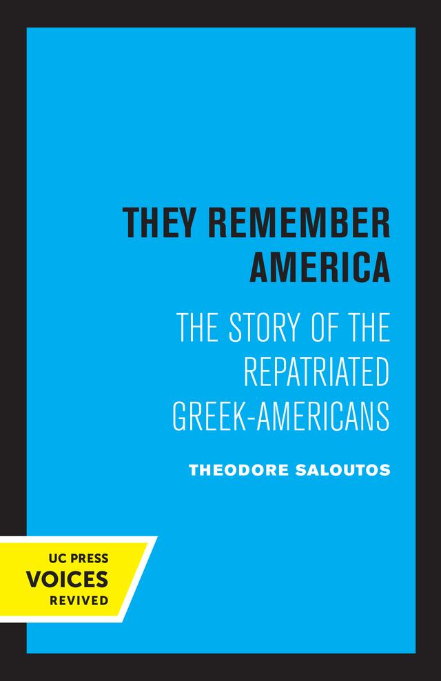 They Remember America by Theodore Saloutos