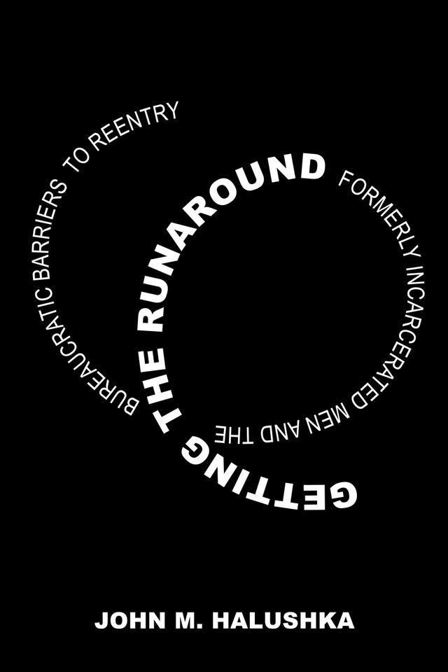 Getting the Runaround by John M. Halushka