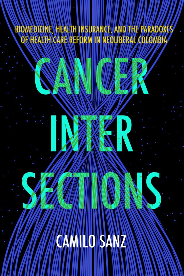 Cancer Intersections by Camilo Sanz