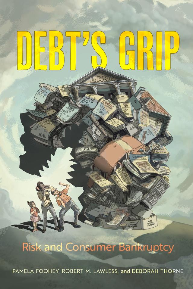 Debt's Grip by Pamela Foohey