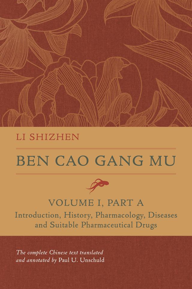 Ben Cao Gang Mu, Volume I, Part A by Shizhen Li