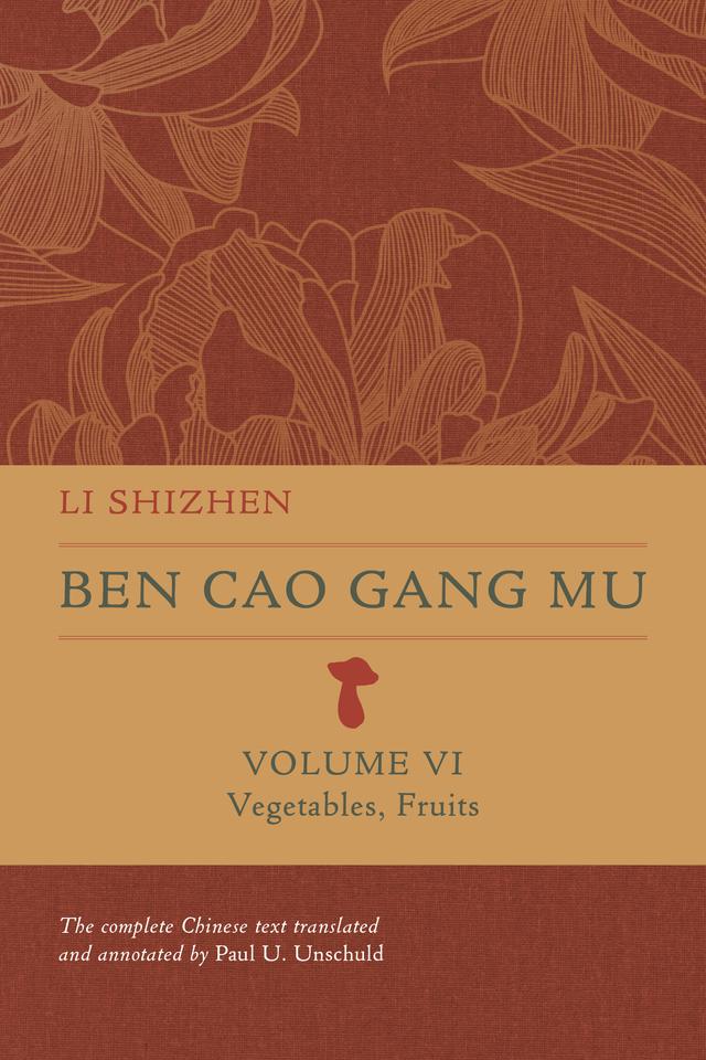 Ben Cao Gang Mu, Volume VI by Shizhen Li