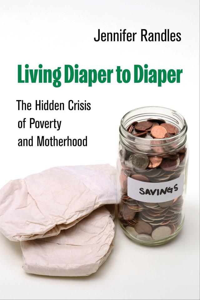 Living Diaper to Diaper by Dr. Jennifer Marlene Randles
