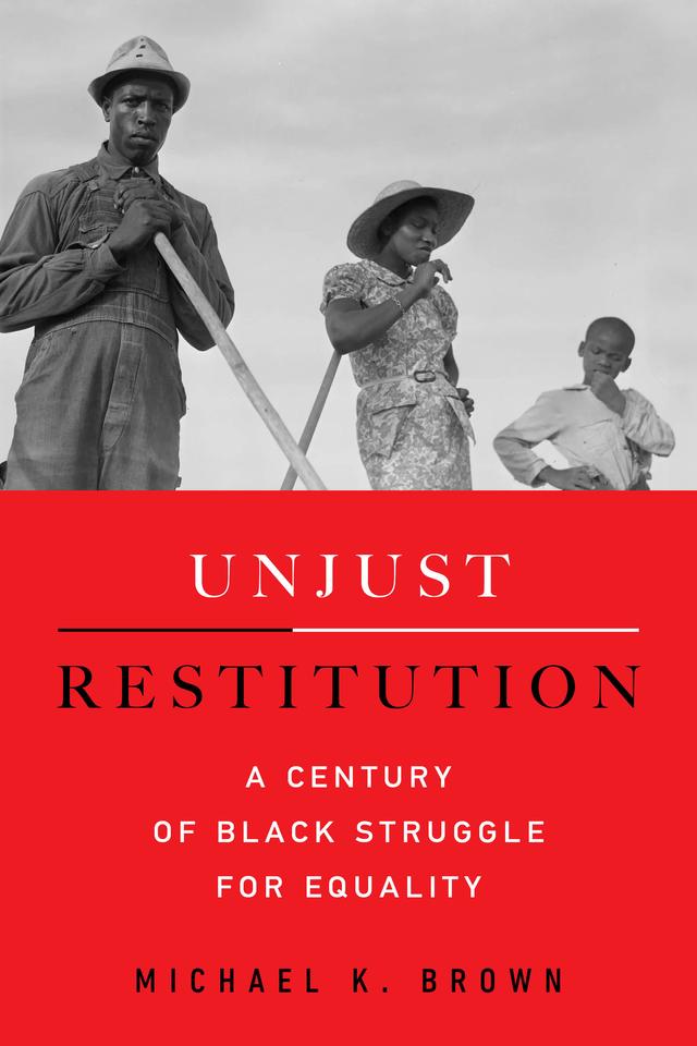 Unjust Restitution by Michael Kingsley Brown
